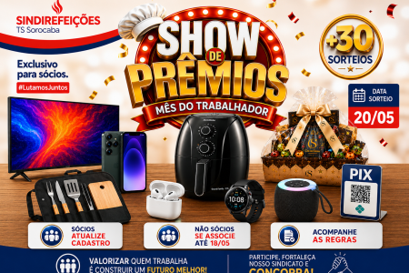 REGULAMENTO – SHOW DE PRÊMIOS | MÊS DO TRABALHADOR 